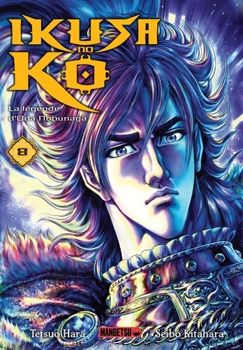 Ikusa no Ko - La légende d'Oda Nobunaga  Tome 8