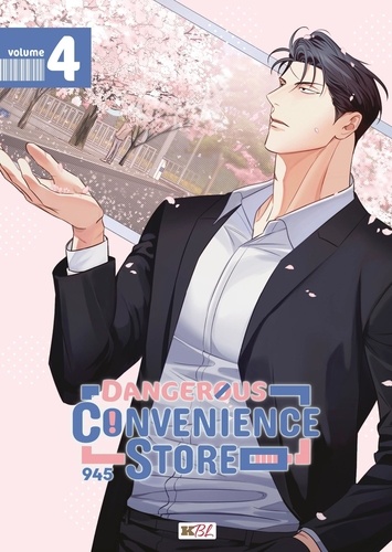 Dangerous Convenience Store Tome 4