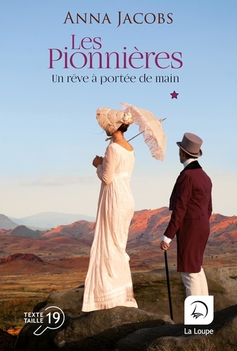 Les pionnières Tome 3 : Un rêve à portée de main. Volume 1 [EDITION EN GROS CARACTERES