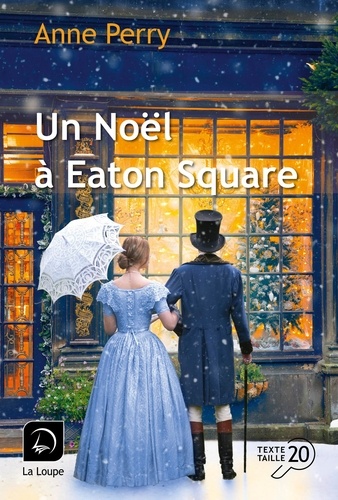 Un Noël à Eaton Square [EDITION EN GROS CARACTERES