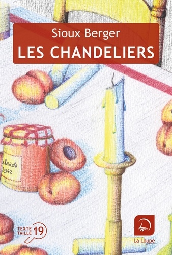 Les chandeliers [EDITION EN GROS CARACTERES