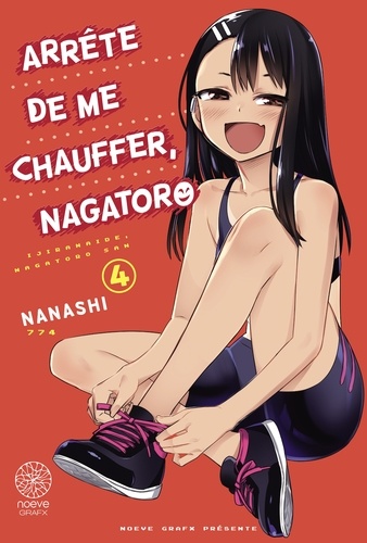 Arrête de me chauffer, Nagatoro Tome 4