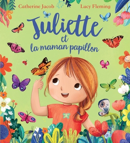 Juliette Tome  : Juliette et la maman papillon