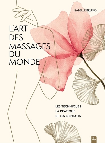 L'art des massages du monde