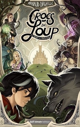 Crocs de Loup Tome 1 : Le Secret de l'envoûteuse