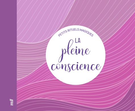 La pleine conscience