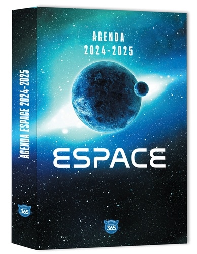 Agenda scolaire Espace. Edition 2024-2025