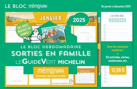 Le Bloc hebdomadaire Sorties en famille Le Guide Vert Michelin. Avec un stylo, Edition 2025