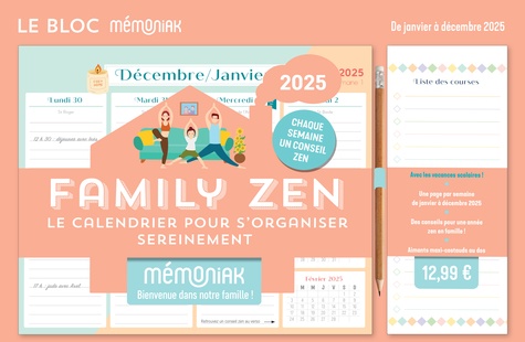 Family zen, le calendrier pour s'organiser sereinement. De janvier à décembre 2025 - Avec un stylo aimanté, et 1 liste de courses détachable, Edition 2025