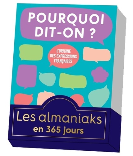 Pourquoi dit-on ? L'origine des expressions françaises, Edition 2025