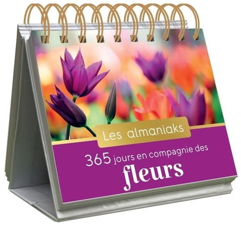 365 jours en compagnie des fleurs. Edition 2025