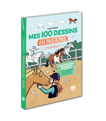 Mes 100 dessins en pas à pas. Chevaux