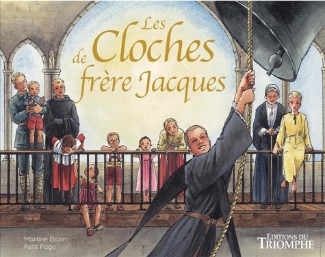 Les Cloches de frère Jacques