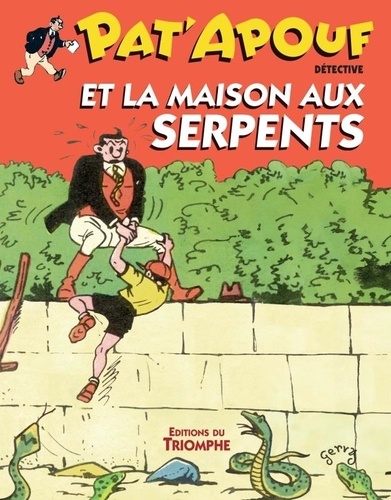 Pat'apouf détective Tome 19 : Pat'Apouf et la maison aux serpents