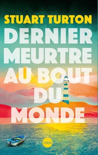 Dernier meurtre au bout du monde