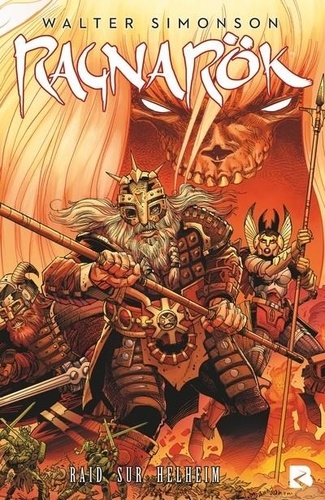 Ragnarök - le comics Tome 3 : Raid sur Helheim