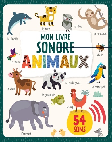 Mon livre sonore animaux