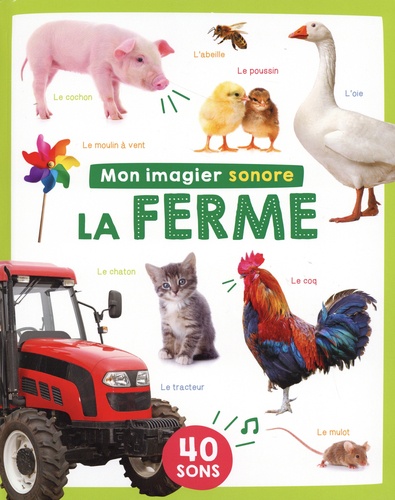 La ferme. 40 sons