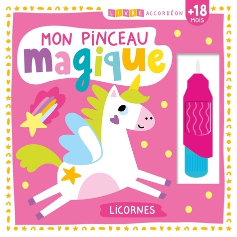 Mon pinceau magique Licornes