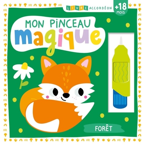 Mon pinceau magique Forêt. Avec 1 pinceau