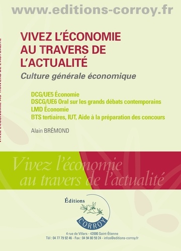 Vivez l'économie au travers de l'actualité