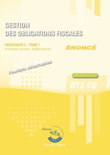 Gestion des obligations fiscales Processus 3 du BTS CG Tome 1. Enoncé, Edition 2024-2025