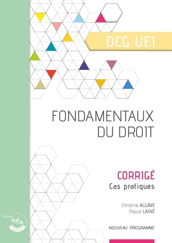 Fondamentaux du droit UE 1 du DCG. Corrigé, Edition 2024-2025