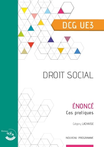 Droit social UE 3 du DCG. Enoncé, Edition 2024-2025