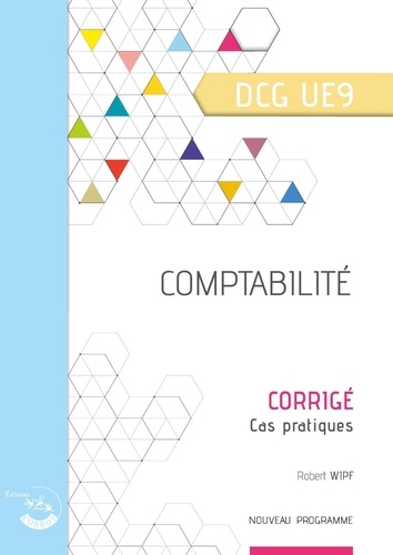 Comptabilité DCG 9. Corrigé