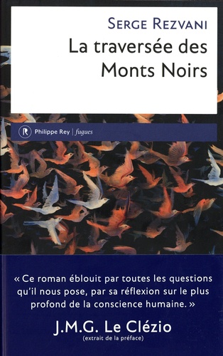 La traversée des Monts Noirs. En supplément au Rêve de d'Alembert