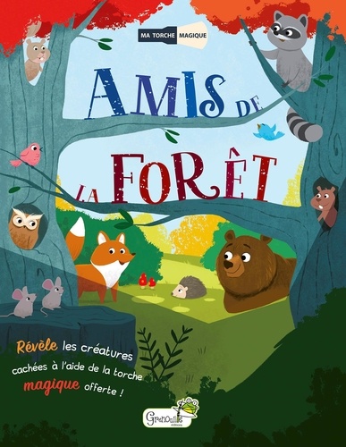 Amis de la forêt. Edition en anglais