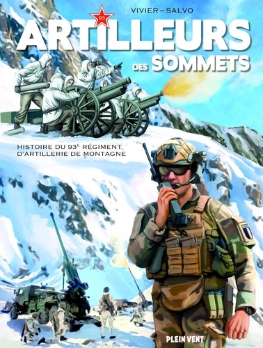 Artilleurs des sommets. Histoire du 93e RAM