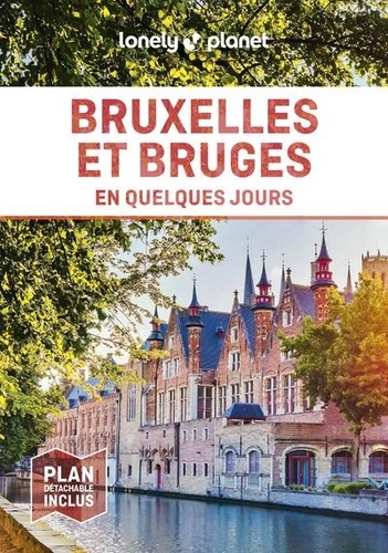 Bruxelles et Bruges en quelques jours. 6e édition. Avec 1 Plan détachable