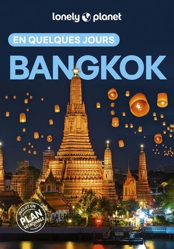 Bangkok en quelques jours. Avec 1 Plan détachable