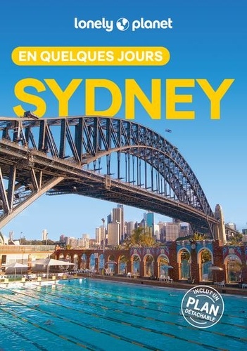 Sydney en quelques jours. 4e édition. Avec 1 Plan détachable