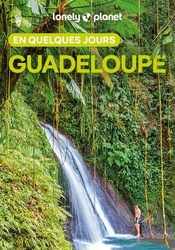 Guadeloupe en quelques jours. 5e édition