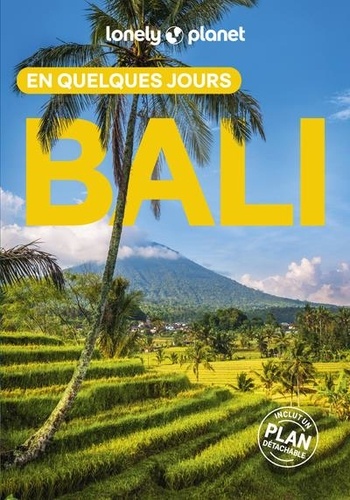 Bali en quelques jours. 5e édition. Avec 1 Plan détachable