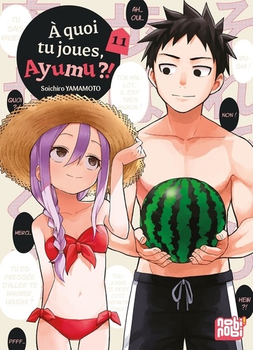 A quoi tu joues, Ayumu ?! Tome 11