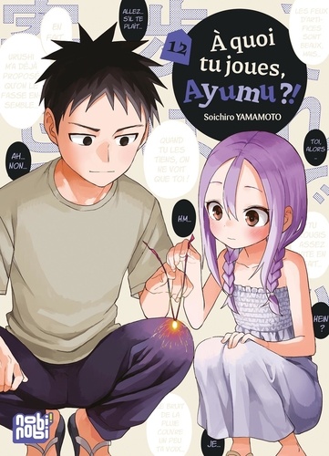 A quoi tu joues, Ayumu ?! Tome 12