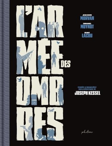 L'Armée des ombres. Edition spéciale en noir & blanc