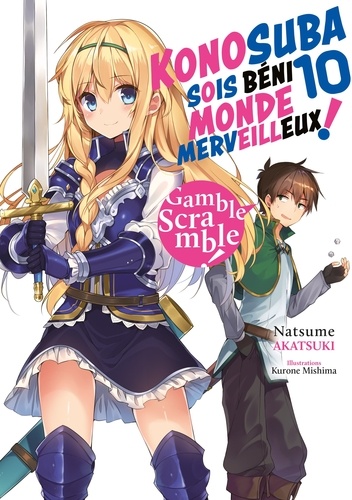 Konosuba : Sois Béni Monde Merveilleux ! Tome 10