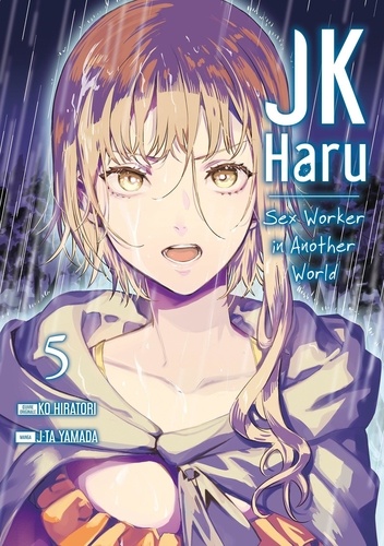 JK Haru: Sex Worker in Another World Tome 5