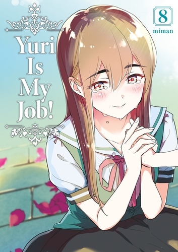 Yuri Is My Job! Tome 8