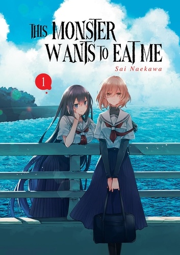 This Monster Wants to Eat Me. Tome 1