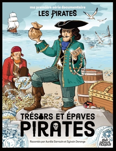 Trésors et épaves pirates