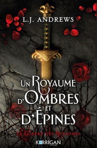 La guerre des Royaumes Tome 1 : Un Royaume de Glace et de Ténèbres