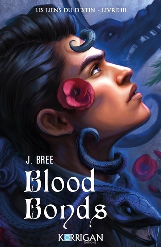 Les Liens du destin Tome 3 : Blood Bonds