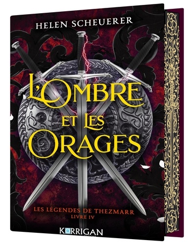 Les légendes de Thezmarr Tome 4 : L'ombre et les orages