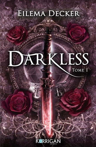 Darkless Tome 1