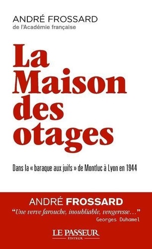 La maison des otages. Dans la 